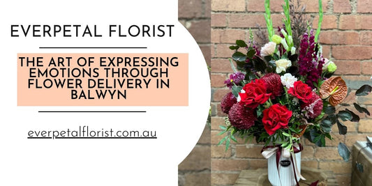 The Art of Expressing Emotions through Flower Delivery in Balwyn